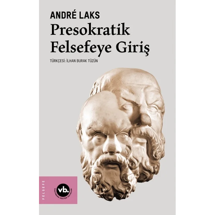 Presokratik Felsefeye Giriş