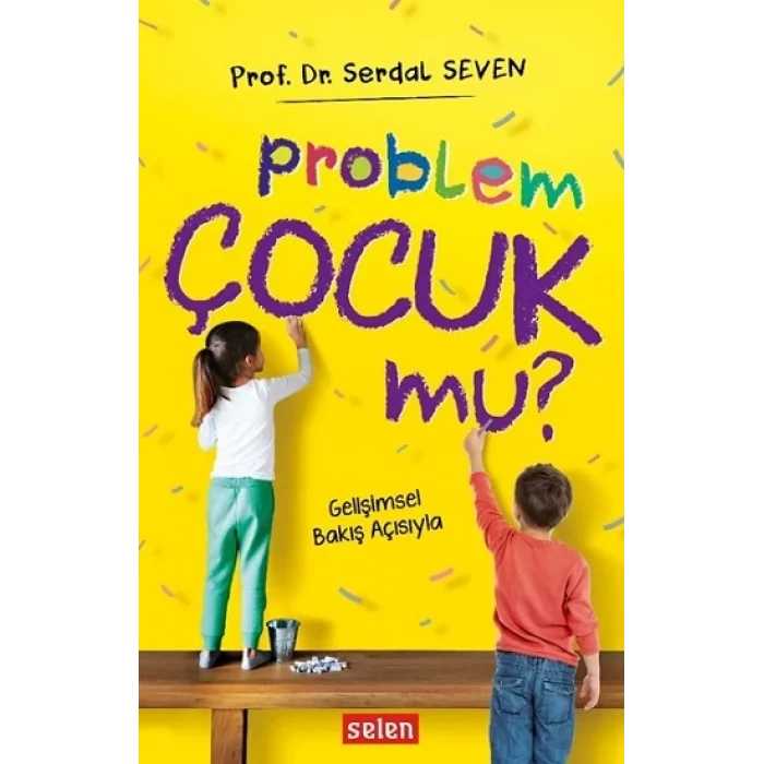 Problem Çocuk Mu?