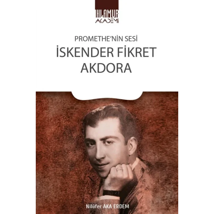 Promethenin Sesi İskender Fikret Akdora