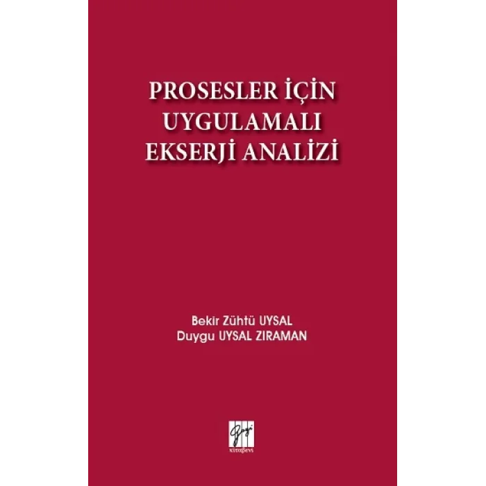 Prosesler İçin Uygulamalı Ekserji Analizi