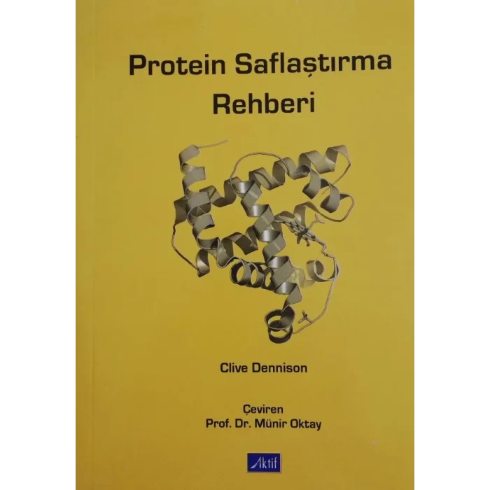 Protein Saflaştırma Rehberi