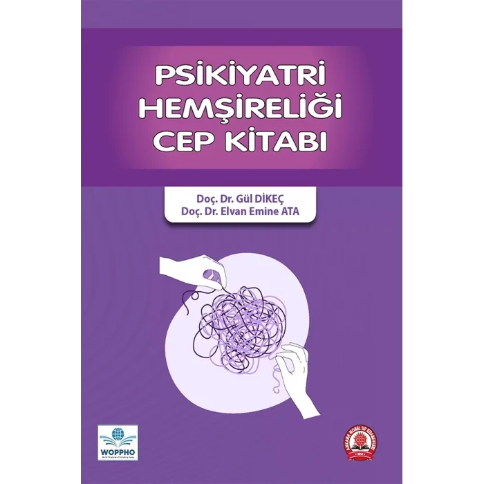 Psikiyatri Hemşireliği Cep Kitabı