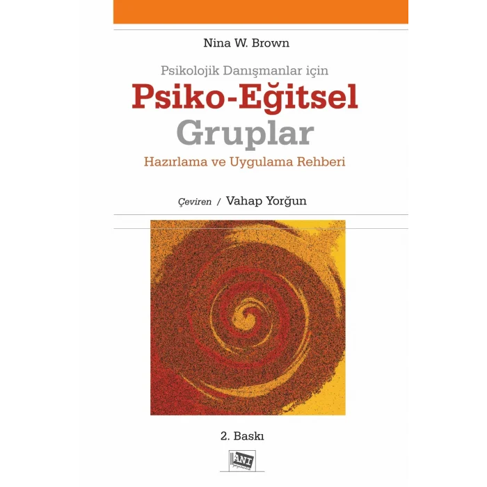 Psikolojik Danışmanlar İçin Psiko-Eğitsel Gruplar