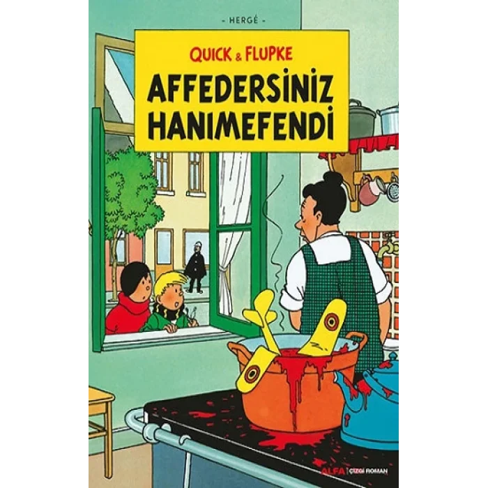 Quick & Flupke - Affedersiniz Hanımefendi