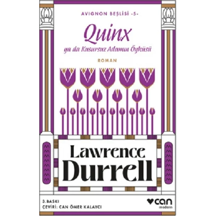 Quinx ya da Kusursuz Adamın Öyküsü   Avignon Beşlisi - 5