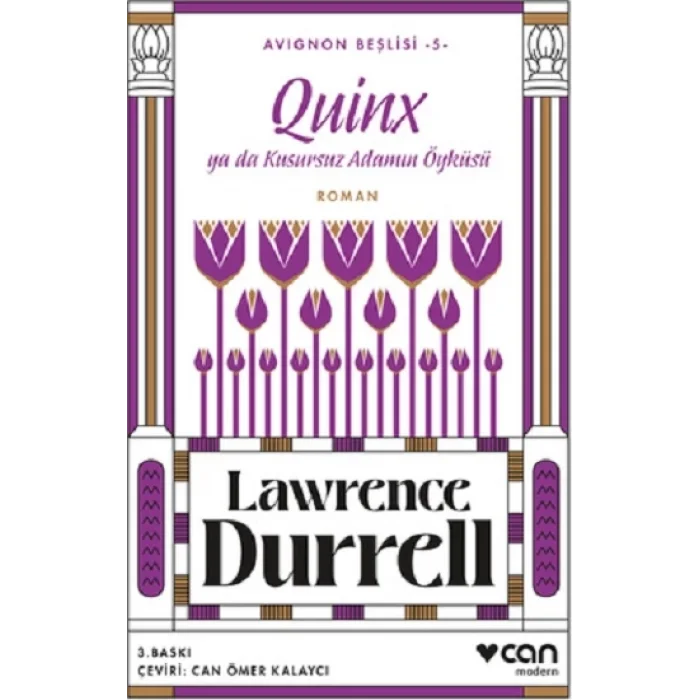 Quinx ya da Kusursuz Adamın Öyküsü   Avignon Beşlisi - 5