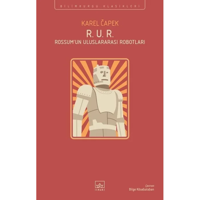 R. U. R. - Rossumun Uluslararası Robotları