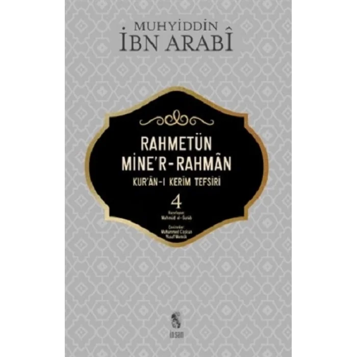 Rahmetün Miner-Rahman 4 Kuran-ı Kerim Tefsiri