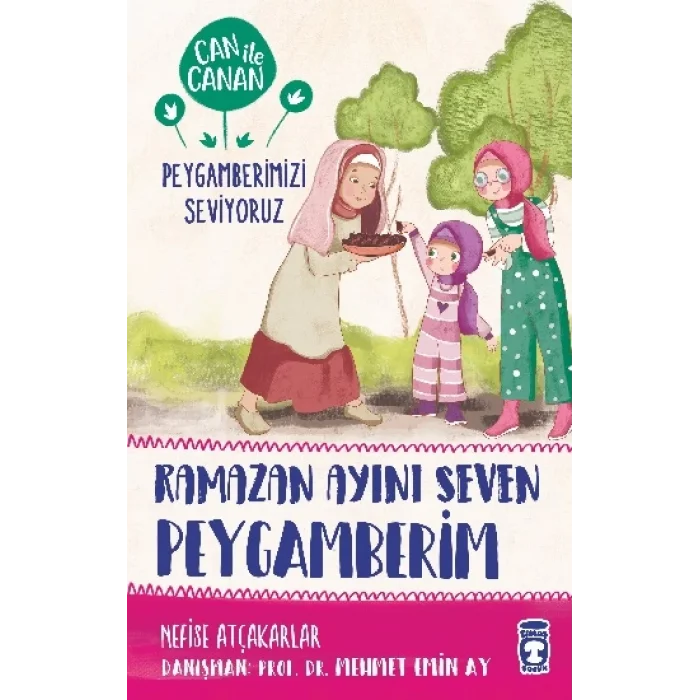 Ramazan Ayını Seven Peygamberim - Can İle Canan Peygamberimizi Seviyoruz