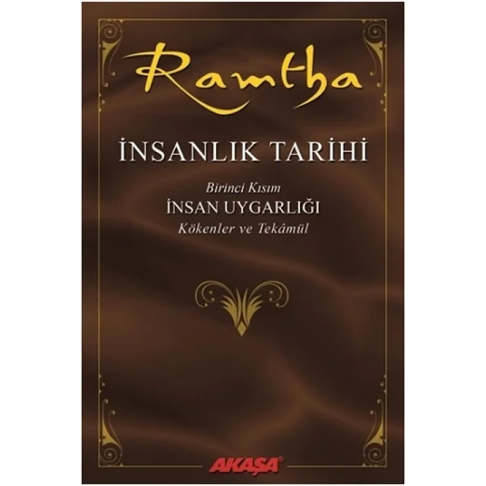 Ramtha; İnsanlık Tarihi