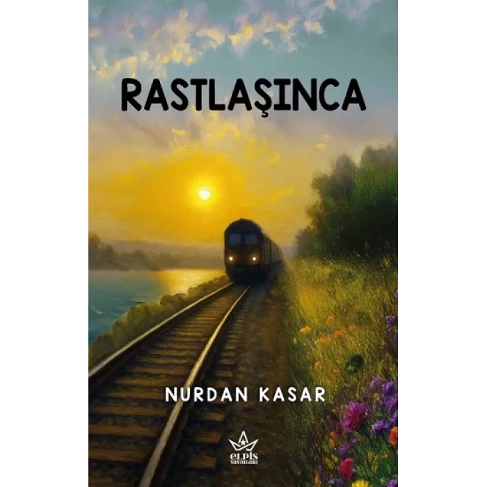 Rastlaşınca