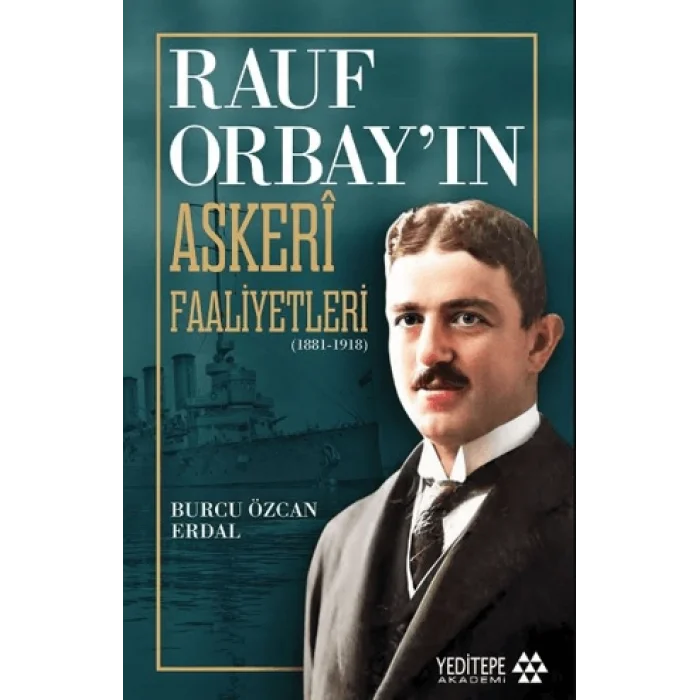 Rauf Orbayın Askeri Faaliyetleri