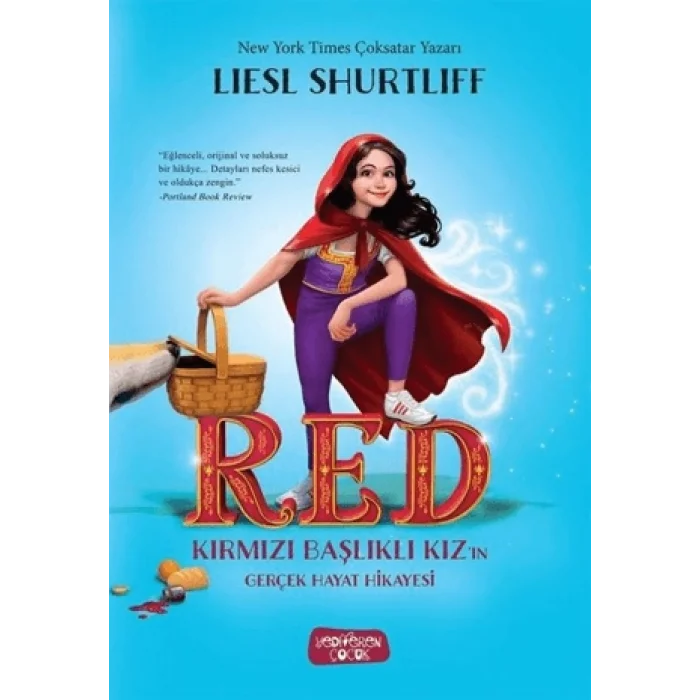 RED – Kırmızı Başlıklı Kızın Gerçek Hayat Hikayesi (Ciltli)