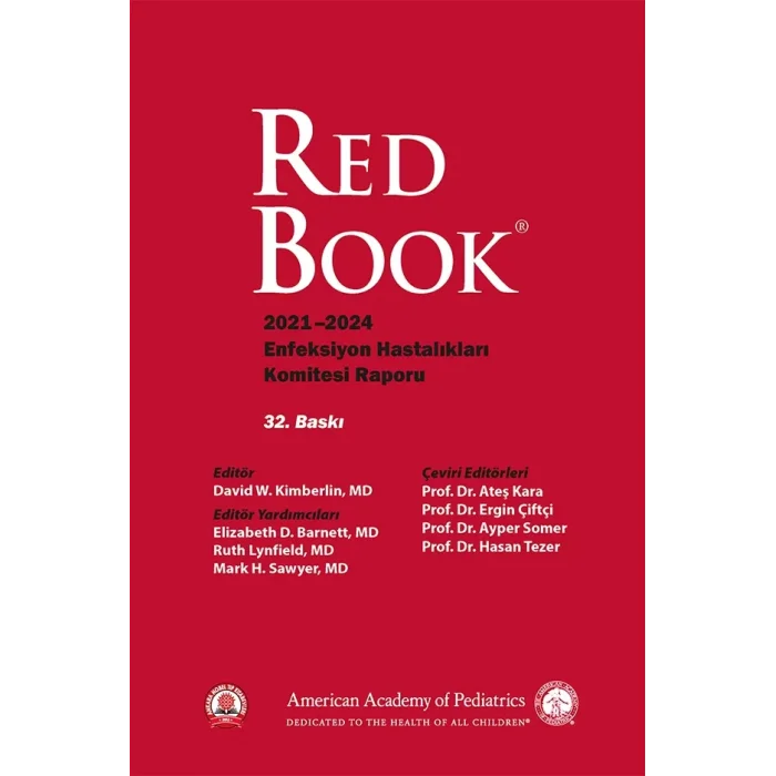 Redbook: 2021 - 2024 Enfeksiyon Hastalıkları Komitesi Raporu