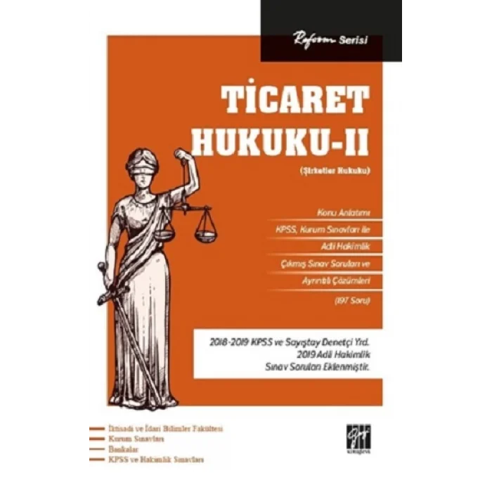Reform Serisi Ticaret Hukuku - II (Şirketler Hukuku)