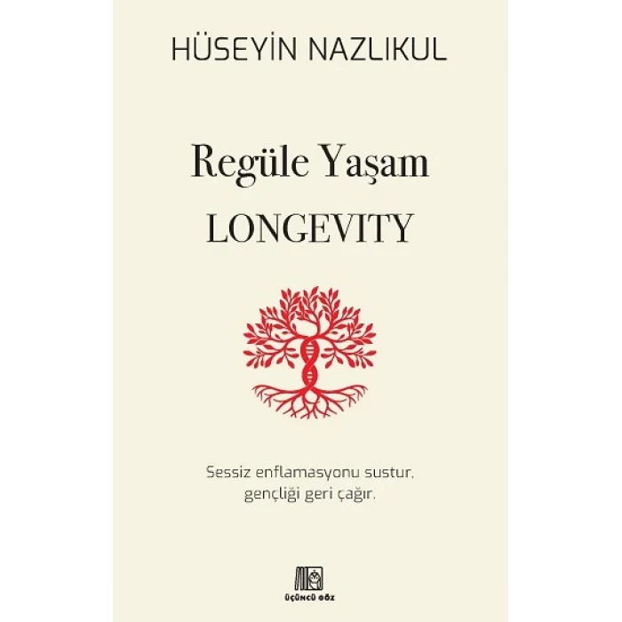 Regüle Yaşam Longevity
