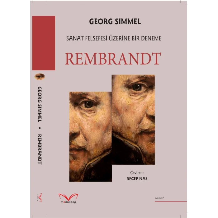 Rembrandt - Sanat Felsefesi Üzerine Bir Deneme