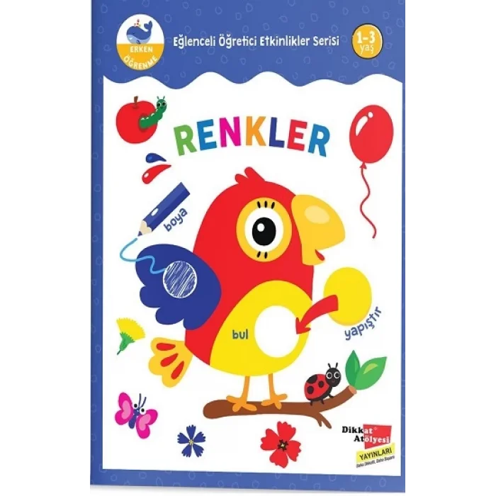Renkler - Eğlenceli Öğretici Etkinlikler Serisi