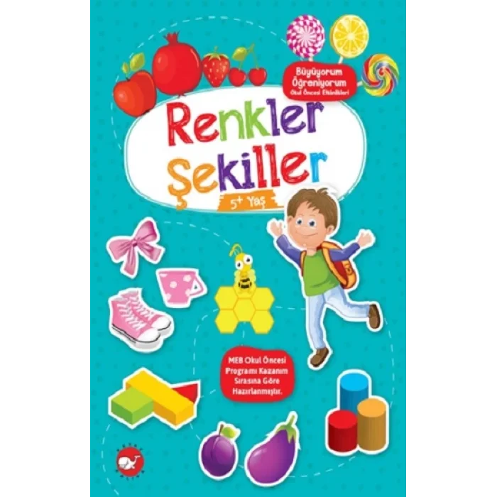 Renkler Şekiller (+5 Yaş) - Büyüyorum Öğreniyorum Okul Öncesi Etkinlikleri