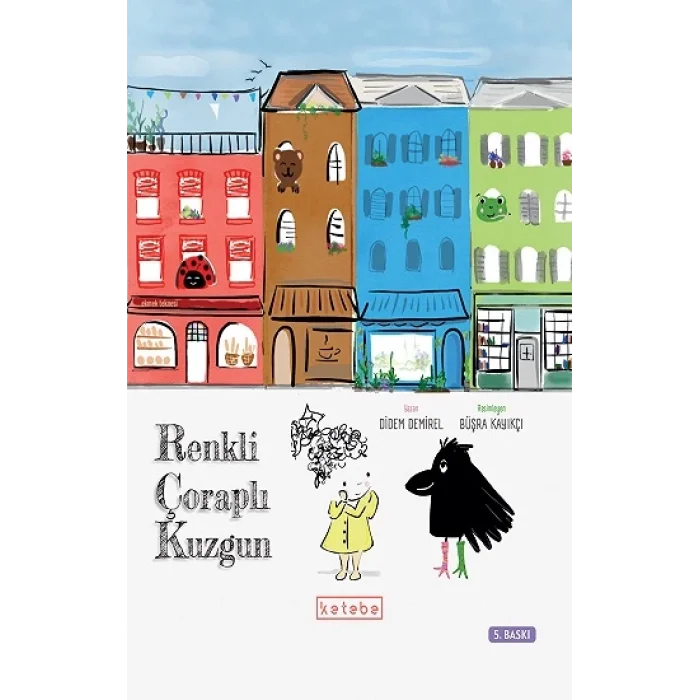 Renkli Çoraplı Kuzgun ( Ciltli )