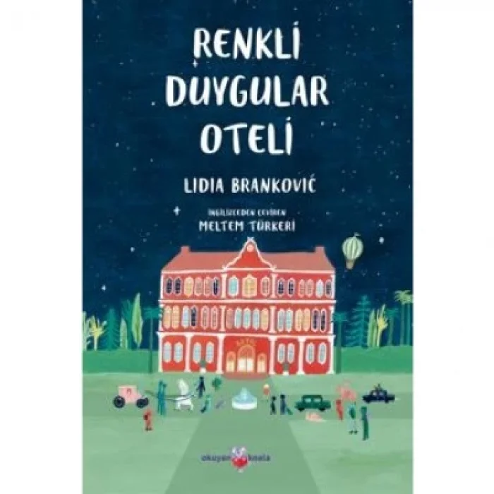 Renkli Duygular Oteli