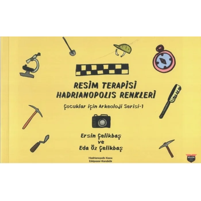 Resim Terapisi Hadrianopolis Renkleri /Çocuklar İçin Arkeoloji Serisi 1