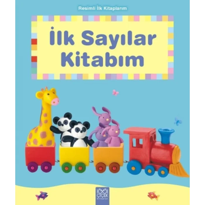 Resimli İlk Kitaplarım - İlk Sayılar Kitabım