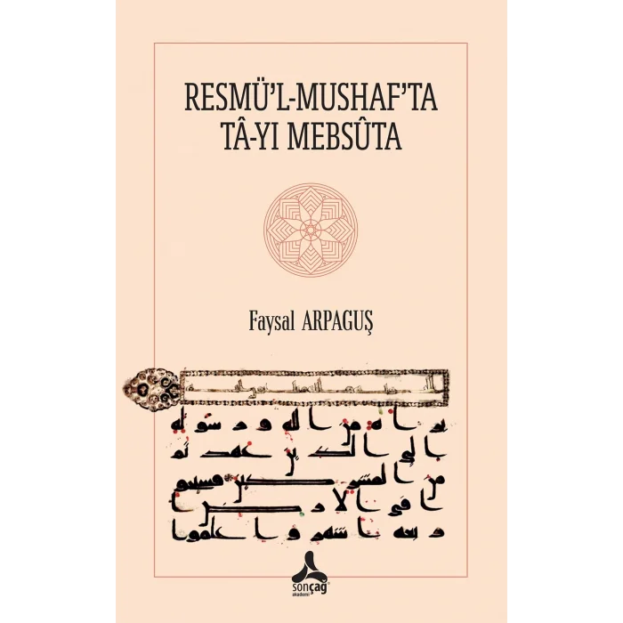 Resmü’l-Mushaf’ta Ta-yı Mebsuta