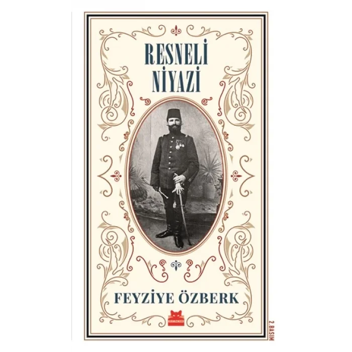 Resneli Niyazi (Büyük Boy)