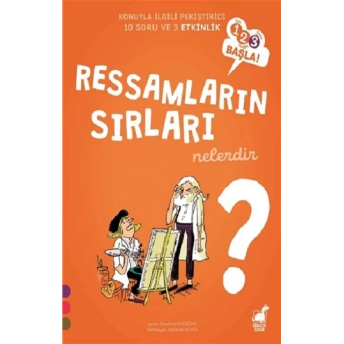 Ressamların Sırları Nelerdir? - 123 Başla Serisi