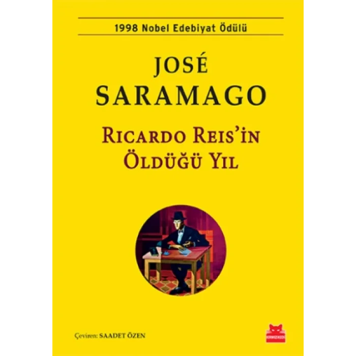 Ricardo Reisin Öldüğü Yıl (1998 Nobel Edebiyat Ödülü)