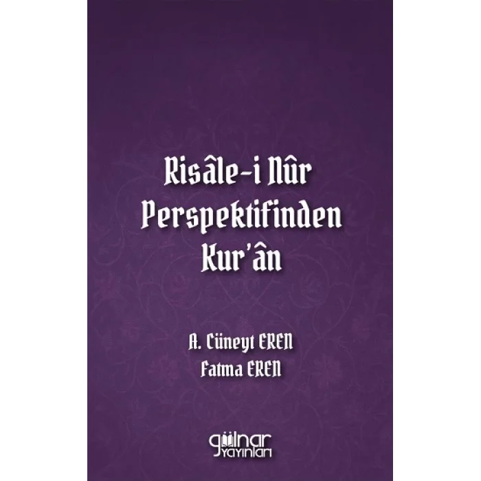 Risale-i Nur Perspektifinden Kuran