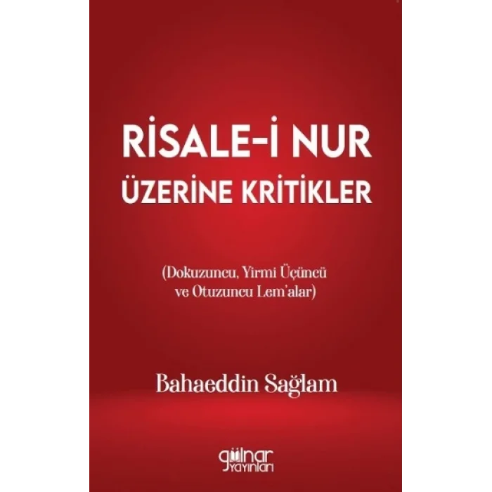 Risale-i Nur Üzerine Kritikler