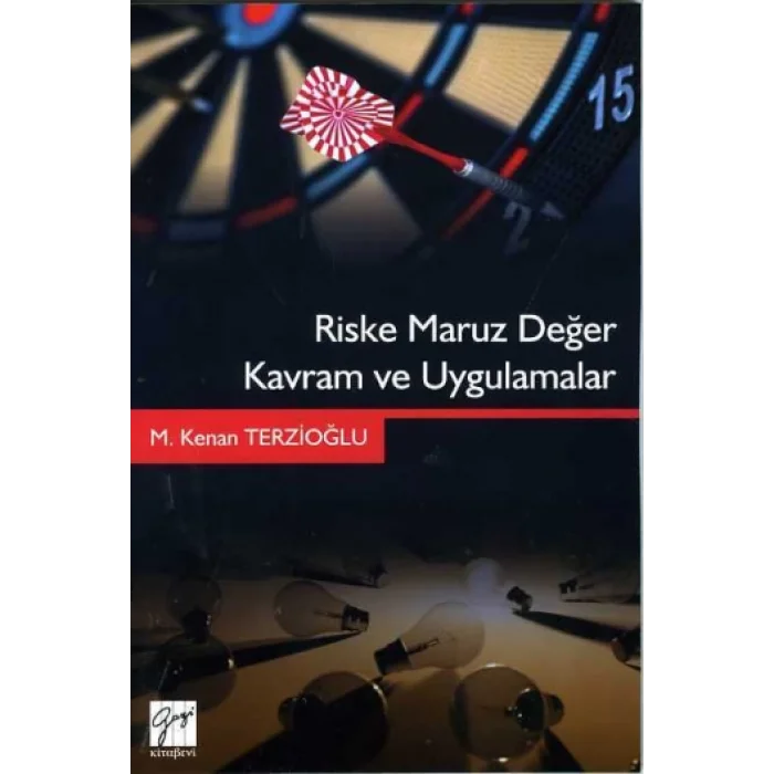 Riske Maruz Değer Kavram ve Uygulamalar