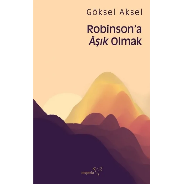 Robinsona Aşık Olmak