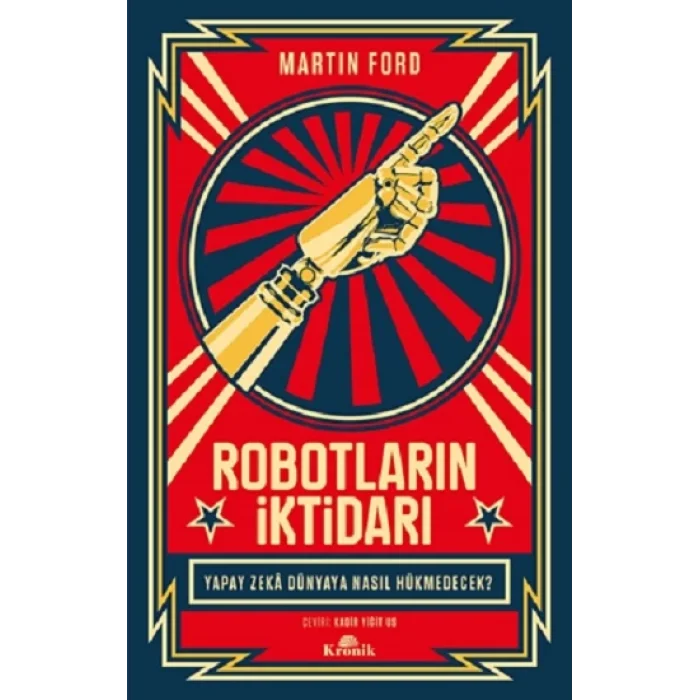 Robotların İktidarı