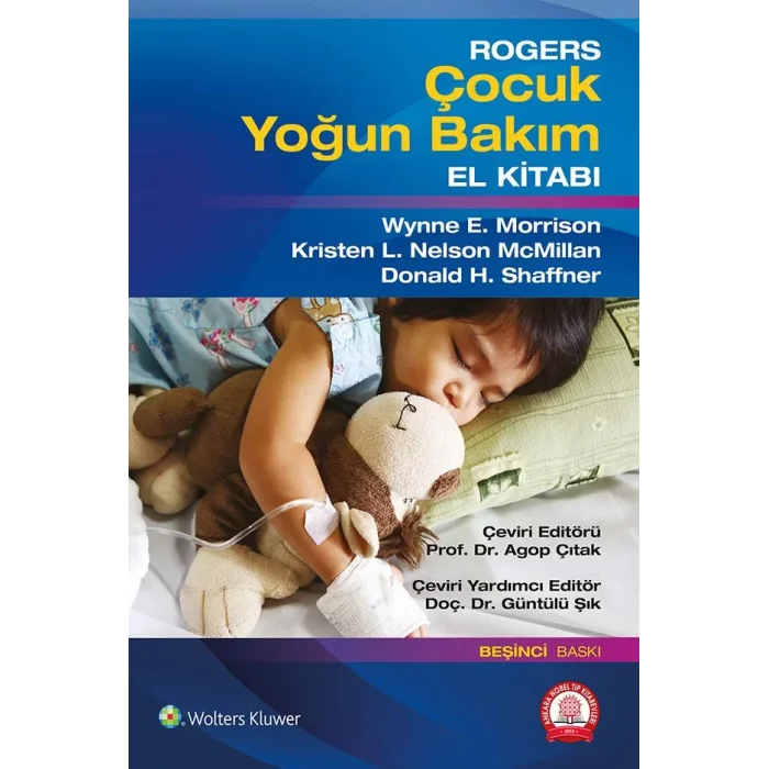 Rogers Çocuk Yoğun Bakım El Kitabı