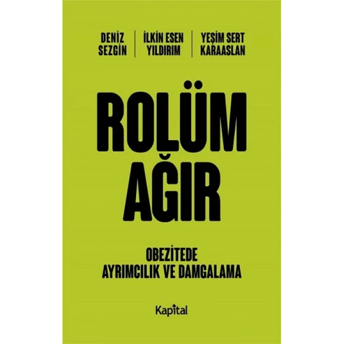 Rolün Ağır