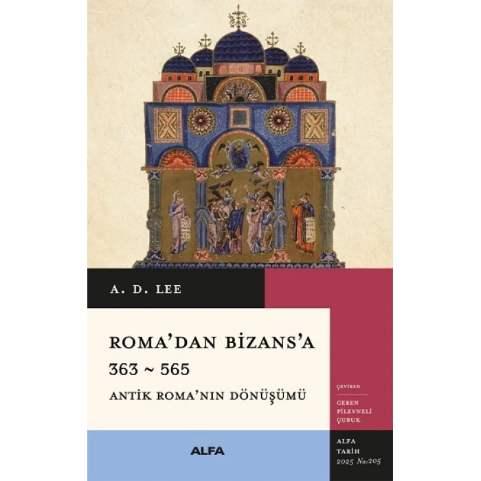 Roma’dan Bizans’a 363 – 565