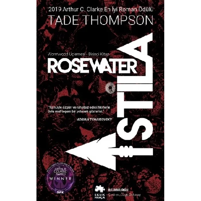 Rosewater İstila - Wormwood Üçlemesi Birinci Kitap
