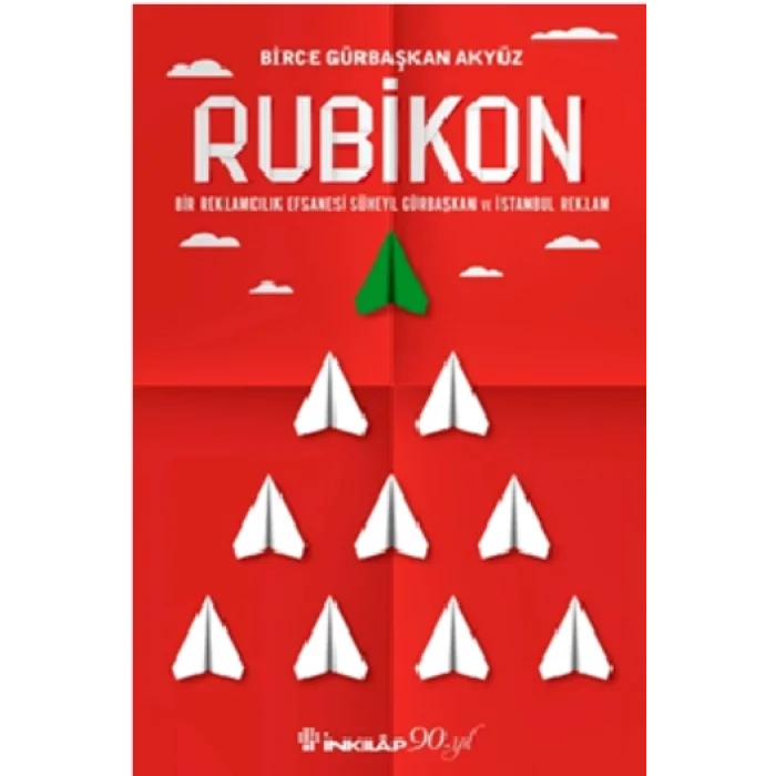 Rubikon - Bir Reklamcılık Efsanesi