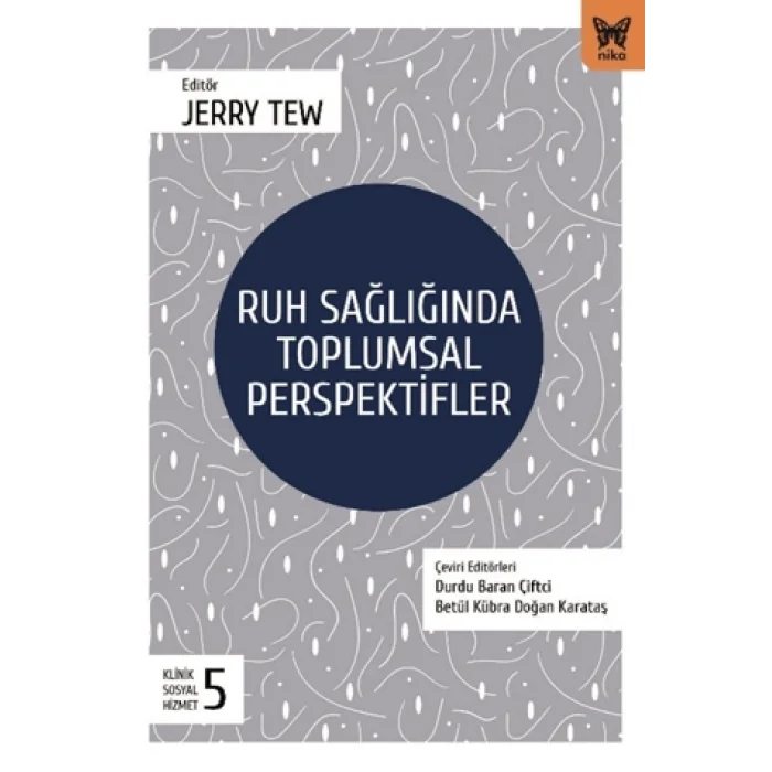 Ruh Sağlığında Tolumsal Perspektifler