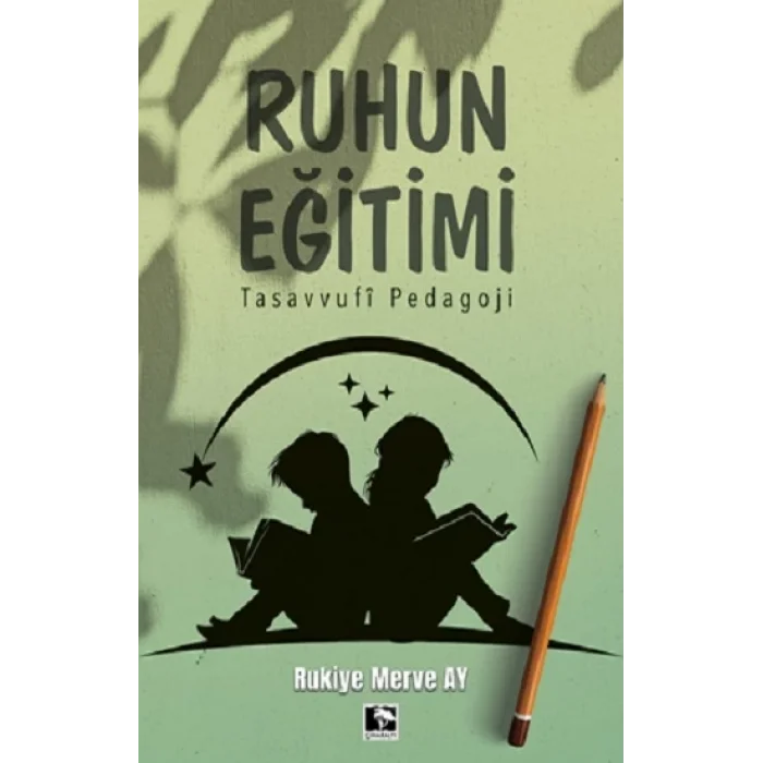 Ruhun Eğitimi