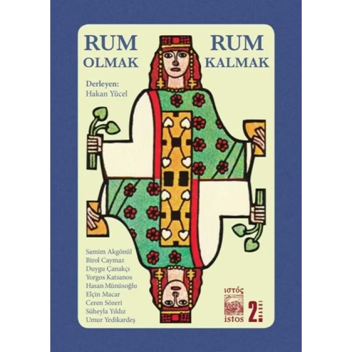 Rum Olmak, Rum Kalmak