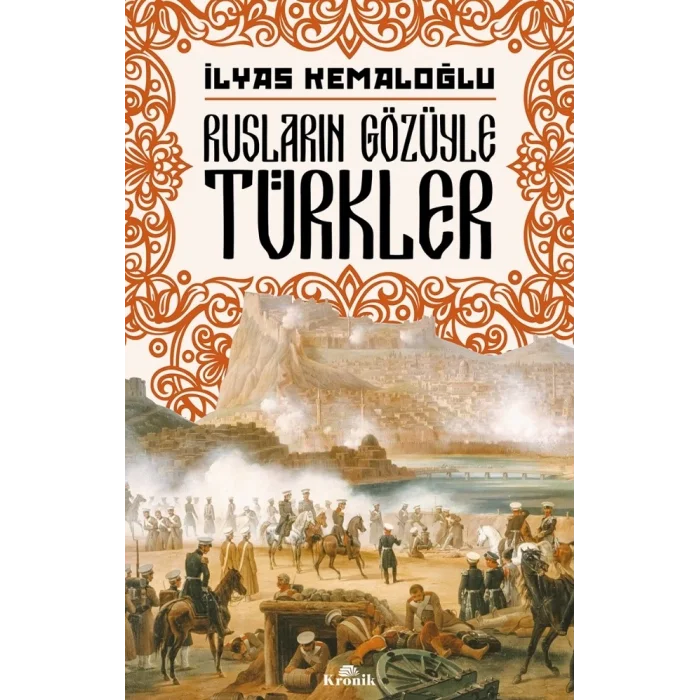 Rusların Gözüyle Türkler