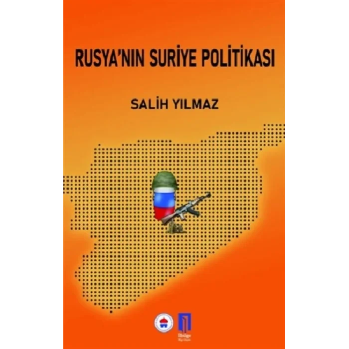 Rusyanın Suriye Politikası