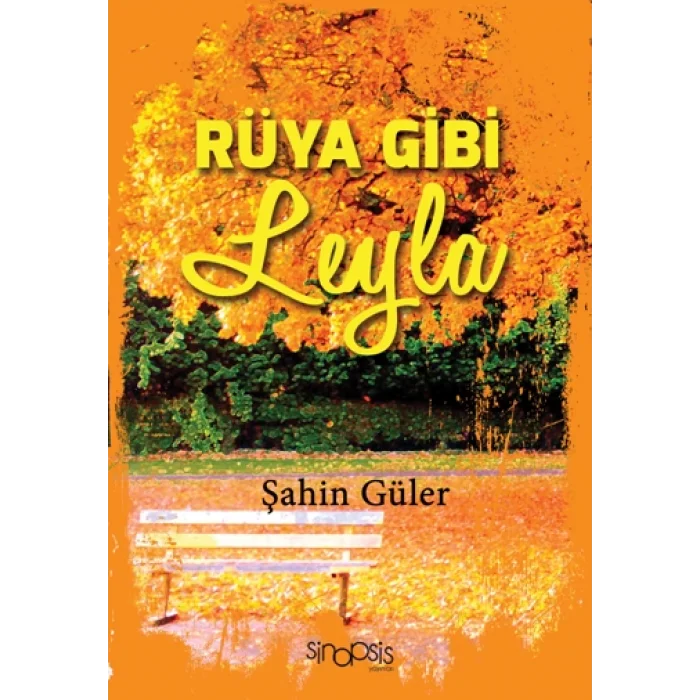 Rüya Gibi Leyla