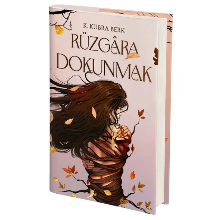 Rüzgara Dokunmak (Ciltli)