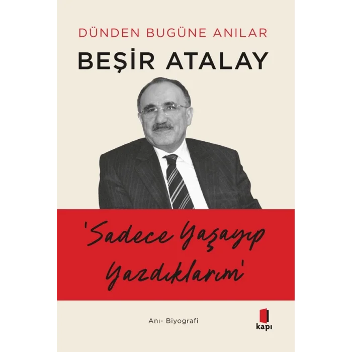 Sadece Yaşayıp Yazdıklarım