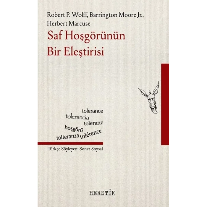 Saf Hoşgörünün Bir Eleştirisi